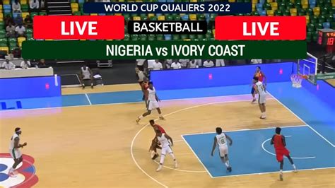 nigeria vs ivory coast live on youtube